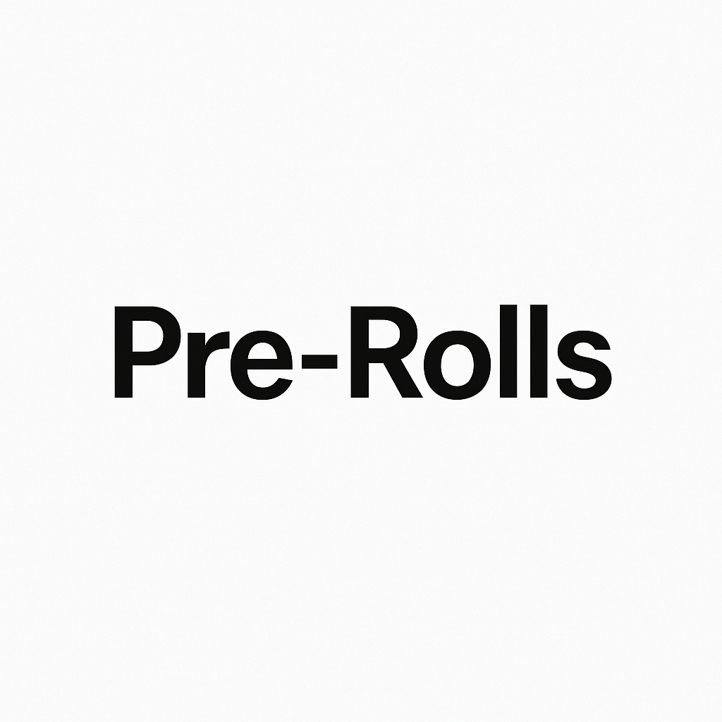 Pre-Rolls